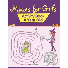 (英文圖書)Mazes for Girls: Activity Book 8 Year Old 平裝版, Jupiter Kids, 英文