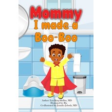 (英文圖書)Mommy! I Made a Boo-Boo 平裝版, Independently Published, 英文
