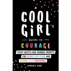 (英文圖書) A Cool Girl's Guide to Courage: Fierce Quotes and Journal Prompts for Facing Your Fears and F... 平裝版, Sourcebooks Fire, 英文