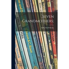 (英文圖書)Seven Grandmothers; 平裝版, Hassell Street Press, 英文