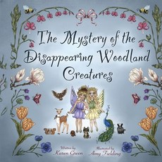 (英文圖書)The Mystery of the Disappearing Woodland Creatures 平裝版, Karen Green, 英文