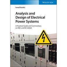 (英文圖書) Analysis and Design of Electrical Power Systems: A Practical Guide and Commentary on NEC and ... 精裝版, Wiley-Vch, 英文