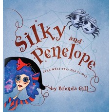 (英文圖書) Silky And Penelope: (And What They Did To Me) 精裝版, Genre Library Solutions LLC, 英文