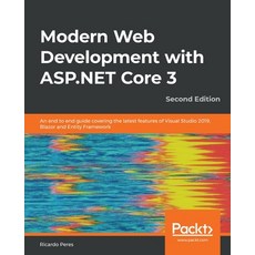 Modern Web Development with ASP.NET Core 3 - Second Edition: An end to end guide covering the latest... 平裝版, Packt Publishing, 英文