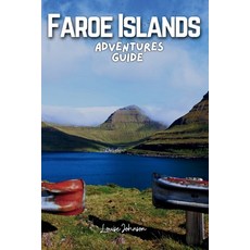 (英文圖書) Faroe Islands Adventures Guide 平裝版, Independently Published, 英文