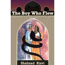 (英文圖書)The Boy Who Flew and Other Tales of India for Children 平裝版, Lulu.com, 英文