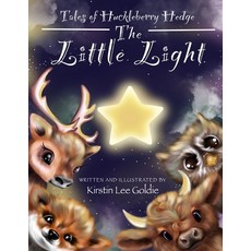 (英文圖書)Tales of Huckleberry Hedge: The Little Light 平裝版, Independently Published, 英文