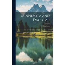 (英文圖書) Minnesota and Dacotaii 精裝版, Legare Street Press, 英文