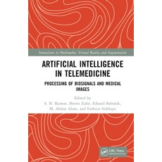 (英文圖書) Artificial Intelligence in Telemedicine: Processing of Biosignals and Medical Images 精裝版, CRC Press, 英文