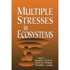 (英文圖書) Multiple Stresses in Ecosystems 平裝版, CRC Press, 英文