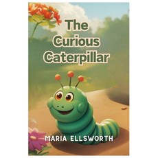 (英文圖書)The Curious Caterpillar 平裝版, Independently Published, 英文