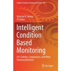 (英文圖書) Intelligent Condition Based Monitoring: For Turbines Compressors and Other Rotating Machines 精裝版, Springer, 英文