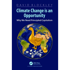 (英文圖書) Climate Change Is an Opportunity: Why We Need Principled Capitalism 精裝版, CRC Press, 英文