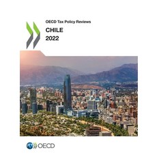 (英文圖書) OECD Tax Policy Reviews: Chile 2022 平裝版, Org. for Economic Cooperati..., 英文