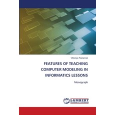 (英文圖書) Features of Teaching Computer Modeling in Informatics Lessons 平裝版, LAP Lambert Academic Publis..., 英文