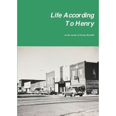 (英文圖書) Life According To Henry: The 20th Century American 平裝版, Lulu.com, 英文