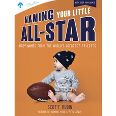 (外文書) Naming Your Little All-Star: Baby Names from the World's Greatest Athletes Paperback, Familius, English