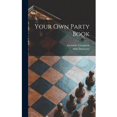 (英文圖書) Your Own Party Book 精裝版, Hassell Street Press, 英文