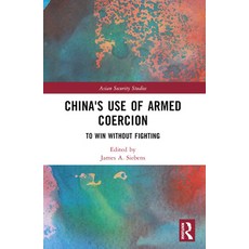 (英文圖書) China's Use of Armed Coercion: To Win Without Fighting 平裝版, Routledge, 英文