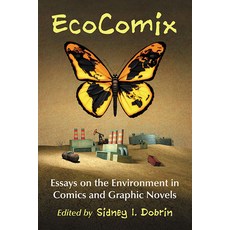 Ecocomix: Essays on the Environment in Comics and Graphic Novels 平裝版, McFarland & Company, 英文