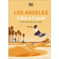 (英文圖書) Los Angeles Like a Local: By the People Who Call It Home 精裝版, DK Publishing (Dorling Kind..., 英文