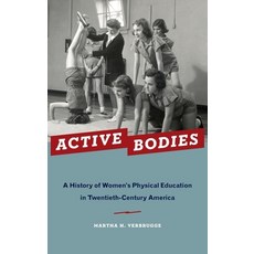 (英文圖書) Active Bodies: A History of Women's Physical Education in Twentieth-Century America 精裝版, OUP Us, 英文