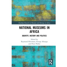 (英文圖書) National Museums in Africa: Identity History and Politics 精裝版, Routledge, 英文