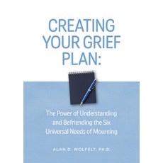 (英文圖書) Creating Your Grief Plan: The Power of Understanding and Befriending the Six Un... 平裝版, Companion Press (CO), 英文