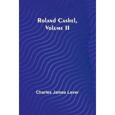 (英文圖書) Roland Cashel Volume II 平裝版, Alpha Edition, 英文