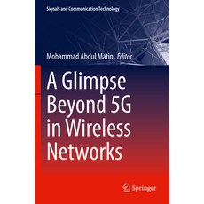 (英文圖書) A Glimpse Beyond 5g in Wireless Networks 平裝版, Springer, 英文