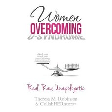 (英文圖書) Women Overcoming O-Syndrome: Real Raw Unapologetic 平裝版, Master Trainer Tmr & Associ..., 英文