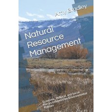 (英文圖書) Natural Resource Management: Economic Political and Social Forces Influence on Environmenta... 平裝版, Independently Published, 英文