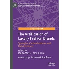 (英文圖書) The Artification of Luxury Fashion Brands: Synergies Contaminations and Hybridizations 平裝版, Palgrave Pivot, 英文