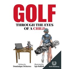 Golf Through the Eyes of a Child 平裝版, Library and Archives Canada, 英文