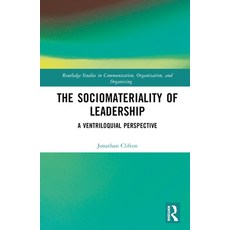 (英文圖書) The Sociomateriality of Leadership: A Ventriloquial Perspective 精裝版, Routledge, 英文