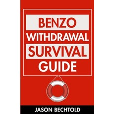 (英文圖書) Benzo Withdrawal Survival Guide 平裝版, Independently Published, 英文
