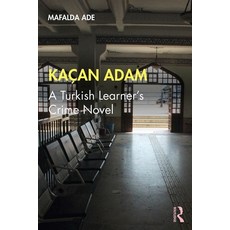 Kaçan Adam： 土耳其語學習者犯罪小說 平裝版, Routledge, 英語