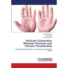 (英文圖書) Intricate Connection Between Psoriasis and Chronic Periodontitis 平裝版, LAP Lambert Academic Publis..., 英文