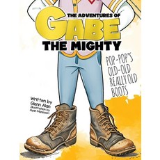 (英文圖書)Pop-Pop's Old Old Really Old Boots 精裝版, Glenn Alan, 英文