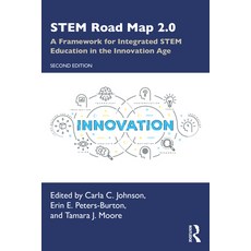 Stem Road Map 2.0: A Framework for Integrated Stem Education in the Innovation Age 平裝版, Routledge, 英文
