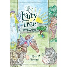 (英文圖書)The Fairy Tree: Irish Magic 精裝版, FriesenPress, 英文