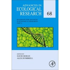 (英文圖書) Advances in Ecological Research: Roadmaps Part a: Volume 68 精裝版, Academic Press, 英文