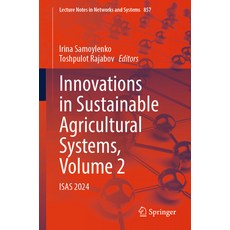 (英文圖書) Innovations in Sustainable Agricultural Systems Volume 2: Isas 2024 平裝版, Springer, 英文