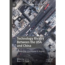 (英文圖書) Technology Rivalry Between the USA and China 精裝版, Palgrave MacMillan, 英文