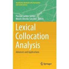(英文圖書) Lexical Collocation Analysis: Advances and Applications 精裝版, Springer, 英文