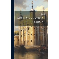 (英文圖書) The Archaeological Journal 精裝版, Legare Street Press, 英文