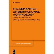 (英文圖書) The Semantics of Derivational Morphology: Theory Methods Evidence 精裝版, de Gruyter, 英文