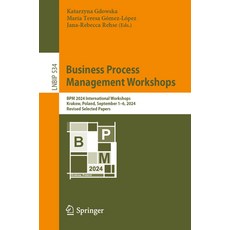 (英文圖書) Business Process Management Workshops: BPM 2024 International Workshops Krakow... 平裝版, Springer, 英文
