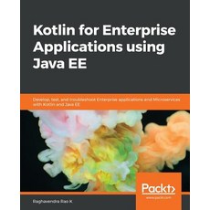 Kotlin for Enterprise Applications using Java EE, Packt Publishing, 英文, 平裝版