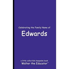 (英文圖書) Celebrating the Family Name of Edwards 平裝版, Silent King Books, 英文